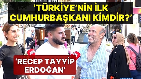 'Türkiye'nin İlk Cumhurbaşkanı Kimdir?' Sorusuna Gelen Yanıtlar Hayrete Düşürttü! 'Erdoğan, Demirel, İnönü...'