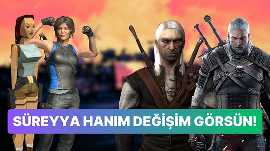 Zaman Bize Acımazken Onlara Yarıyor! Ünlü Oyun Karakterlerinin Yıllar İçindeki Evrimleri