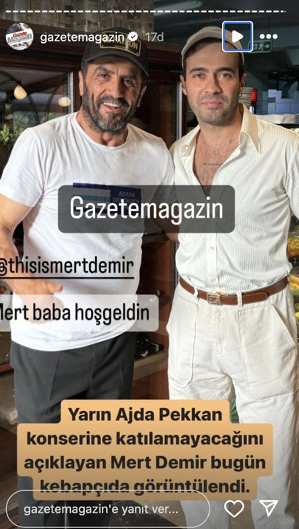 Gazetemagazin'in haberine göre, açıklamasıyla dinleyiciyi üzen Mert Demir'in aynı gün kebapçıda görüntülenen fotoğrafı ve burnunda herhangi bir değişiklik olmaması ise gözlerden kaçmadı tabii!