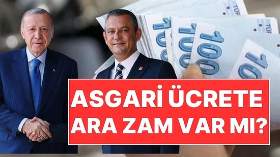 Enflasyon ve Olası Senaryolar: Asgari Ücrete Ara Zam Yapılacak mı?