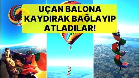 Gökyüzünde İnanılmaz Deneyim! Uçan Balona Kaydırak Bağlayıp Atladılar