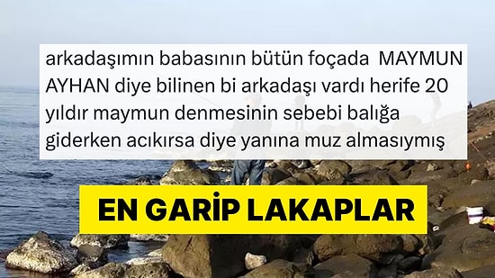 Duydukları En Tuhaf Lakapları ve Hikayelerini Anlatan Kişiler Gününüzü Şenlendirecek