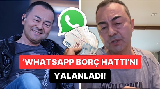 Serdar Ortaç, Borç Batağına Girip WhatsApp Grubunda Çare Aradığı İddialarını Yalanladı!