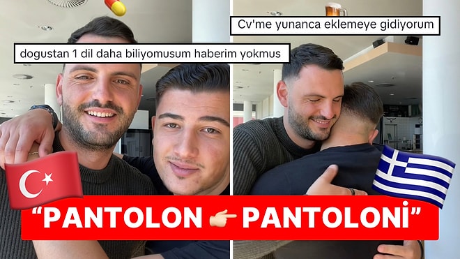 Türkçe ve Yunancayı Karşılaştıran İki Arkadaş Viral Oldu: “CV’me Yunanca Eklemeye Gidiyorum!”