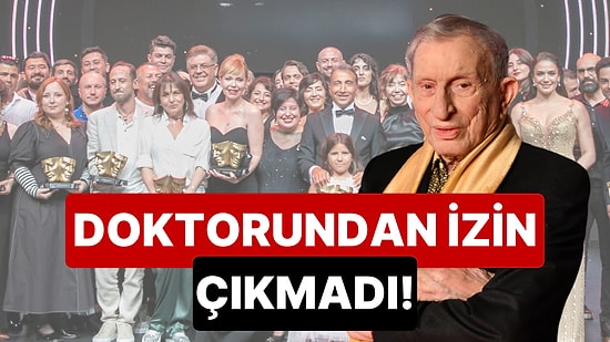 Ev Sahibi Olduğu Ödül Törenine Katılamadı: Haldun Dormen'in Sağlığıyla İlgili Endişelendiren Haber!