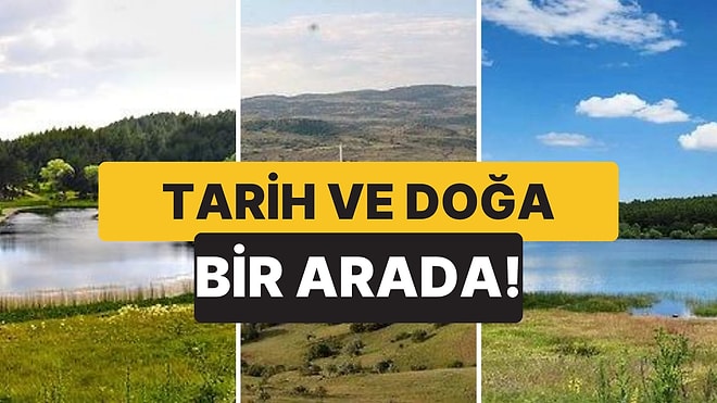 Tarih ve Doğa Severler Buraya! Bayramda Ankara'da Kalanların Ziyaret Edebileceği En Yakın ve Güzel Köyler