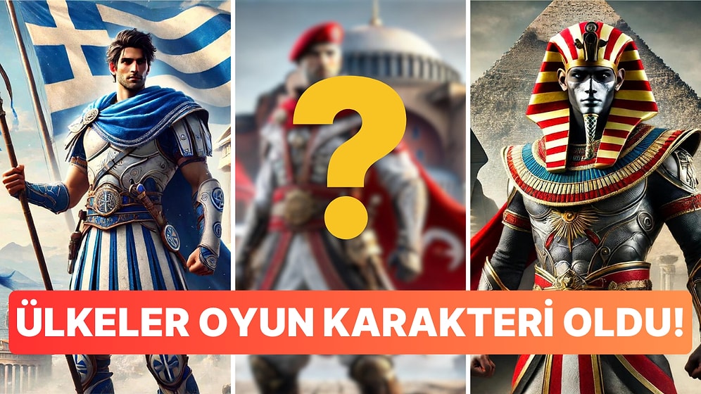 Oyunların Başrolüne Ülkeleri Koyduk! Ülkeler Oyun Karakteri Olsalar Nasıl Görünürlerdi?