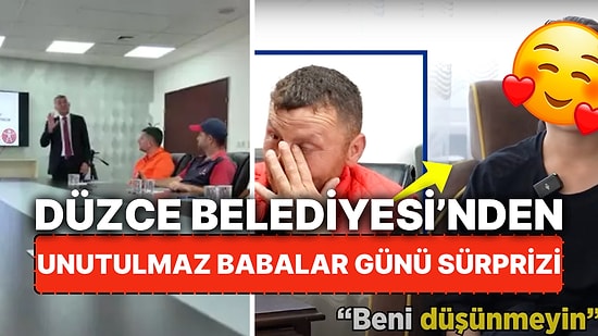 Düzce Belediyesi'nden Çalışanlarına Unutulmaz Babalar Günü Sürprizi! Eğitime Geldiler Çifte Sürpriz Yaşadılar!