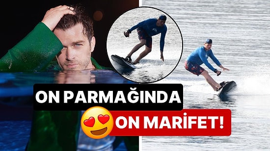 Kıvanç Tatlıtuğ'un Bodrum Sularında Jetsörf Yaptığı Anlar "Bu Kadar Karizma Fazla" Dedirtti!