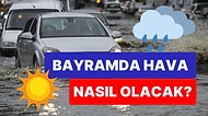 Bayramda Rahat Bir Nefes Alacağız: İşte Tatil Boyunca Yurt Genelindeki Hava Sıcaklıkları