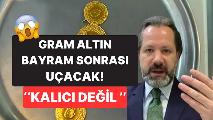 Altın Borcu Olanlar, Düğün Yapacaklar Dikkat! İslam Memiş Gram Altın İçin Uyardı: ''Kalıcı Değil!''