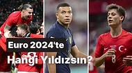 Sen Hangi Euro 2024 Yıldızısın?