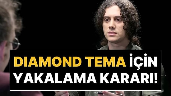 Adalet Bakanı Tunç Açıkladı: Diamond Tema Hakkında Yakalama Kararı Çıkarıldı!