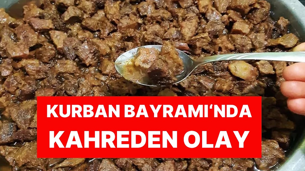 Kurban Bayramı'nda Kahreden Olay: Yediği Kavurma Sonu Oldu