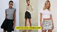 Yazın Mini Etekler Nasıl Kombinlenir? Şıklığınızı Tamamlayacak 12 Mini Etek Kombini