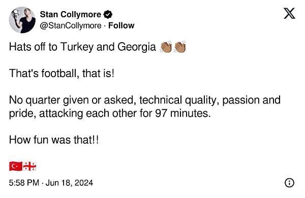 "Türkiye ve Gürcistan'a şapka çıkartılır! İşte futbol budur! Tutku ve gururla, üst düzey kaliteli bir teknikle 97 dakika boyunca savaştılar. Çok eğlenceliydi!"