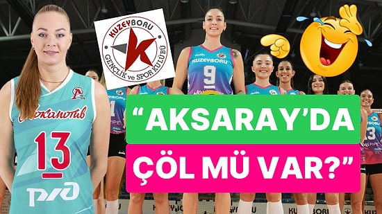 Dakika 1 Gol 1: Aksaray'ın Gururu Kuzeyboru'nun Yeni Smaçörü Margarita Kurilo'dan Güldüren Çöl Açıklaması