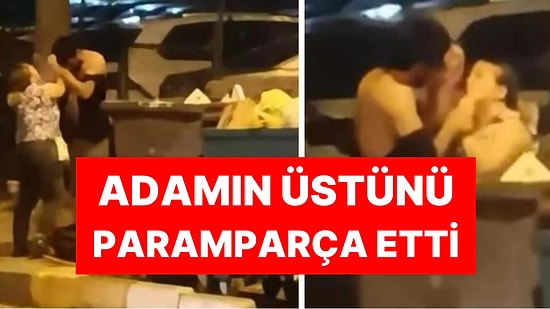 Aldatıldığını Öğrenen Kadın, Sevgilisini Dövdü: Adamın Üstünü Paramparça Etti