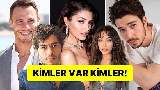 Hande Erçel, Kerem Bürsin, Melis Sezen: Yeni Filmleriyle Ekranlara Dönmeye Hazırlanan Ünlü İsimler Belli Oldu