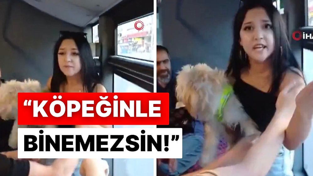 Toplu Taşımaya Köpeğiyle Binen Vatandaş Yolcuların İstememesi Sonucu İndirildi