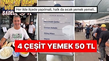 İzmir Kent Lokantası’nda 4 Çeşit Yemeğin 50 TL Olduğu Menü Sosyal Medyada Gündem Oldu