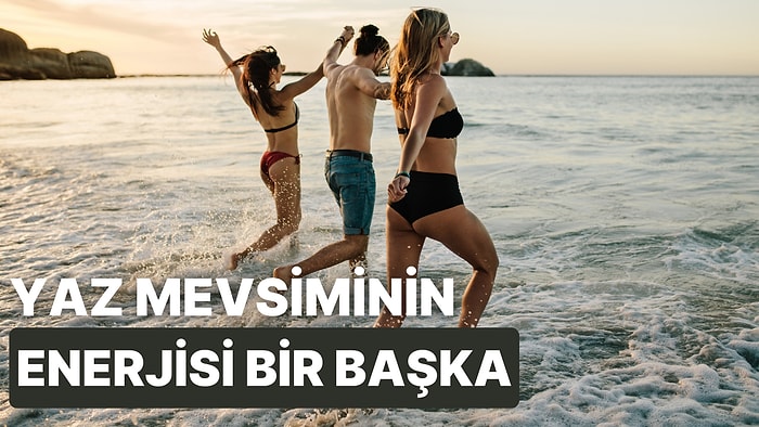 "Summer Vibes": Yaz Sezonu Pırıl Pırıl Güneşin Altında Sürerken Size Bu 13 Şarkı Eşlik Etsin