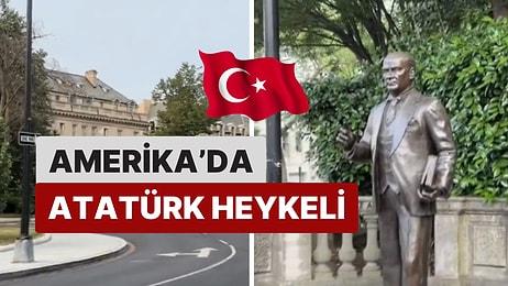 Milli Duygularımız Zirvede: Amerika'nın Başkentinde "Yurtta Barış, Dünyada Barış" Yazılı Atatürk Heykeli!