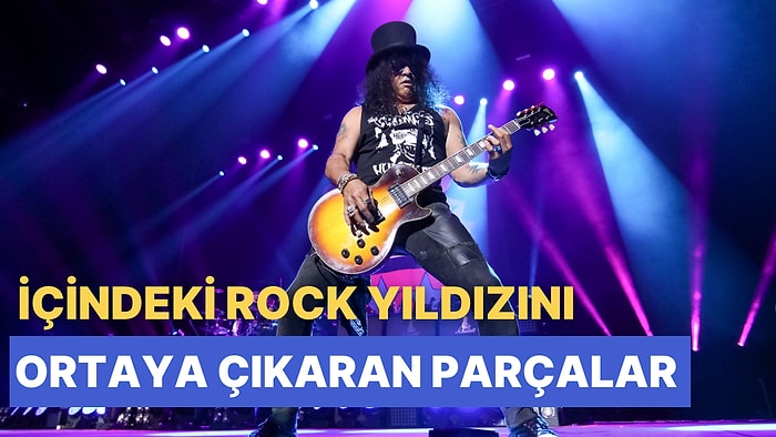 İçindeki Rock Yıldızını Ortaya Çıkaracak 12 Şarkı