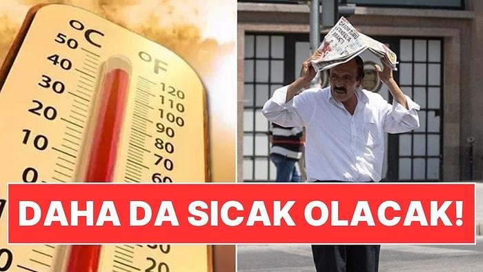 Hava Sıcaklıkları Daha da Artıyor! İstanbul, Ankara ve İzmir'de Yeni Haftada Hava Durumu Nasıl?