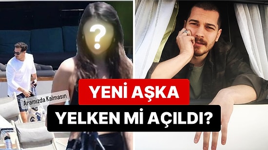 Yaz Geldi Çapkınlık Turları Başladı: Çağatay Ulusoy, Bodrum'daki Teknede Geceyi Yeni Aşkıyla Geçirdi!