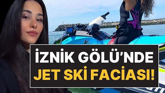 İznik Gölü'nde Jet Ski Faciası: 25 Yaşındaki Kız Boğulmuş Halde Bulundu!