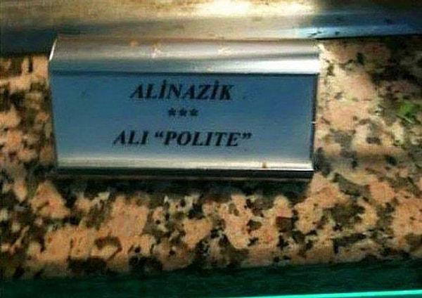 Nazik kelimesi 'polite' anlamına geliyor, doğru ama 'Alinazik kebabı'nı 'Ali polite' diye çevirmek yine mükemmel bir atlayış...