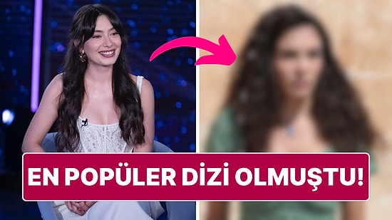 Neslihan Atagül'ün "Bu Dizi Tutmaz" Diye Düşünüp Reddettiği Karakteri Duyunca Şok Geçireceksiniz!