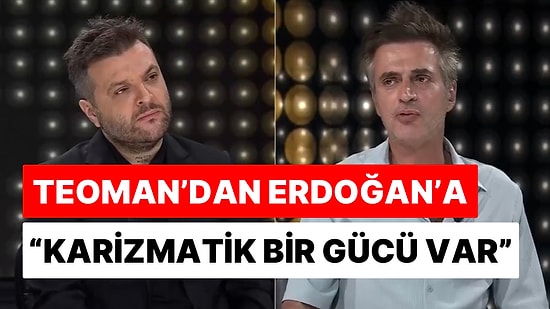 Ünlü Şarkıcı Teoman Cumhurbaşkanı Erdoğan Hakkında Konuştu: “Öyle Bir Karizmatik Gücü Var ki”