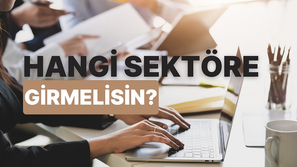 Maaşlı İşten Sıkılanlara: Hangi Sektöre Girmelisin?