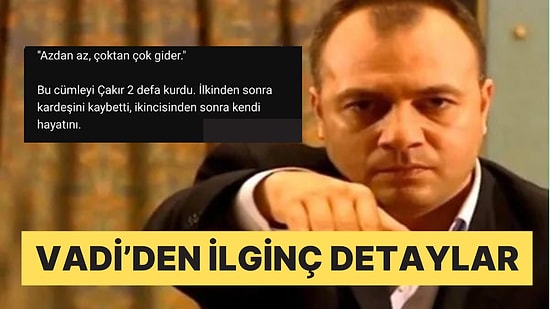 Kurtlar Vadisi Dizisindeki İnce Detayları Yakalayarak Öne Çıkan Vadi Fanları