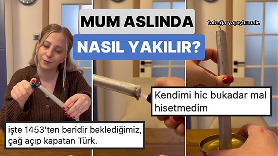 Mumun Nasıl Yakılması Gerektiğini Gösterdiği Videoyla Basit Bir Şekilde Tüm Ülkeye Aydınlanma Yaşattı