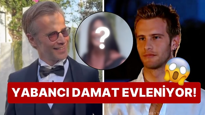 Yabancı Damat Evleniyor! Uzun Süredir Aşk Yaşadığı Sevgilisiyle Görüntülenen Özgür Çevik Düğün Tarihi Verdi!