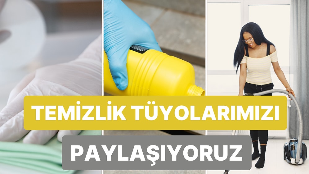 Sadece Temizlik Profesyonellerinin Bildiği 10 Temizlik Tüyosu