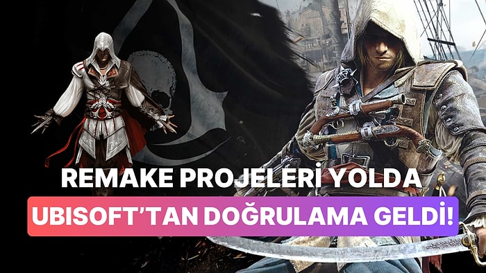 Ubisoft Doğruladı: Assassin's Creed Remake Projeleri Geliştirme Aşamasında!