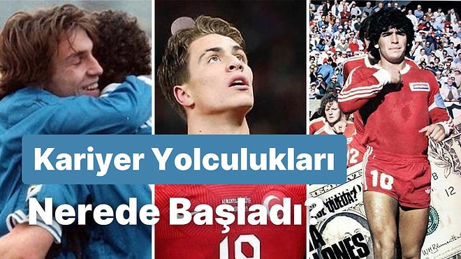 Efsane Futbolcuların Profesyonel Kariyerlerinde İlk Forma Giydikleri 13 Takım