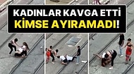 Kadınlar, Tramvay Yolunda Saç Saça Baş Başa Kavga Etti