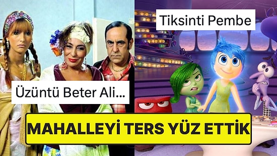 Bir X Kullanıcısının Paylaştığı Cennet Mahallesi - Inside Out Eşleşmesine Bayılacaksınız!