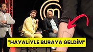 MasterChef Türkiye Jürileri, Bir Yarışmacının İddialı Dövmesini Görünce Şaşakaldı