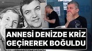 Gazeteci İsmail Küçükkaya’nın Annesi Denizde Kalp Krizi Geçirerek Hayatını Kaybetti