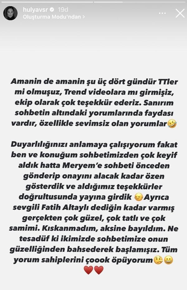 Instagram hesabından paylaşım yaparak Meryem Uzerli'yi kıskanmadığını aksine bayıldığını dile getiren Hülya Avşar'ın paylaşımı da çok konuşulacak gibi duruyor.