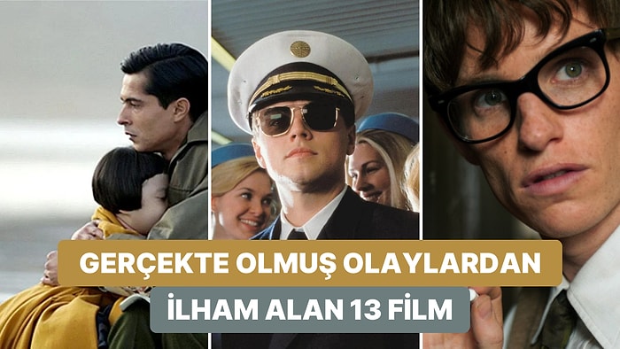 “Bunlar Yaşanmış Olabilir mi?” Dedirtecek Gerçek Olaylardan Uyarlanan 13 Etkileyici Film