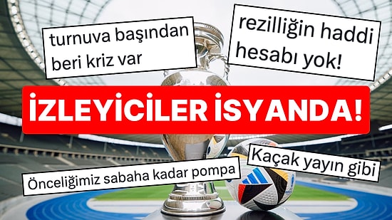 Euro 2024 Maçlarını İzlerken 'Sinyal Yok' Sorunuyla Karşılaşanlar İsyanda: "Turnuva Başından Beri Kriz Var"