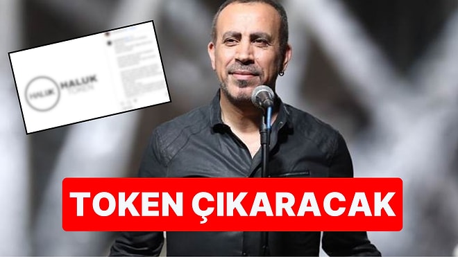 Instagram Hesabından Duyurdu: Haluk Levent de Token Çıkaracak