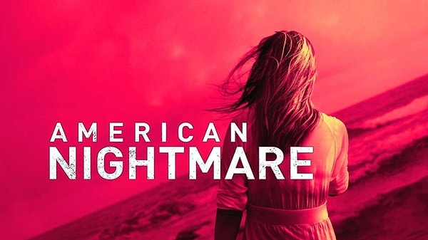 11. American Nightmare (Dizi)